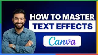 How to master text effects in Canva.mp4[2026 Full Guide]