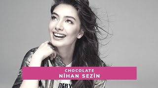 Nihan Sezin - Chocolata Kara Sevda