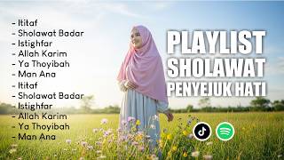 Kumpulan Sholawat Nabi Terbaru 2026  Sholawat  Penyejuk Hati