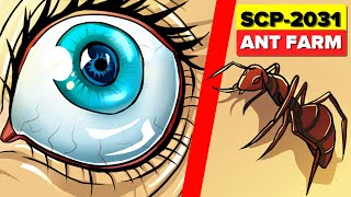 SCP-2031 - Ant Farm (SCP Animation)