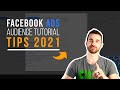 Facebook Ads Audience Tutorial 2021