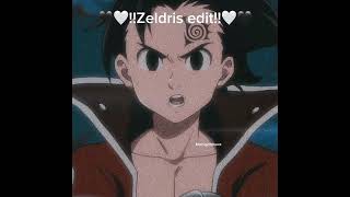Zeldris Edit Deadly Sins