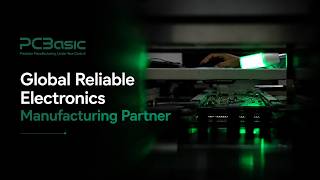 PCBasic|Global Reliable Electronics Manufacturing Partner