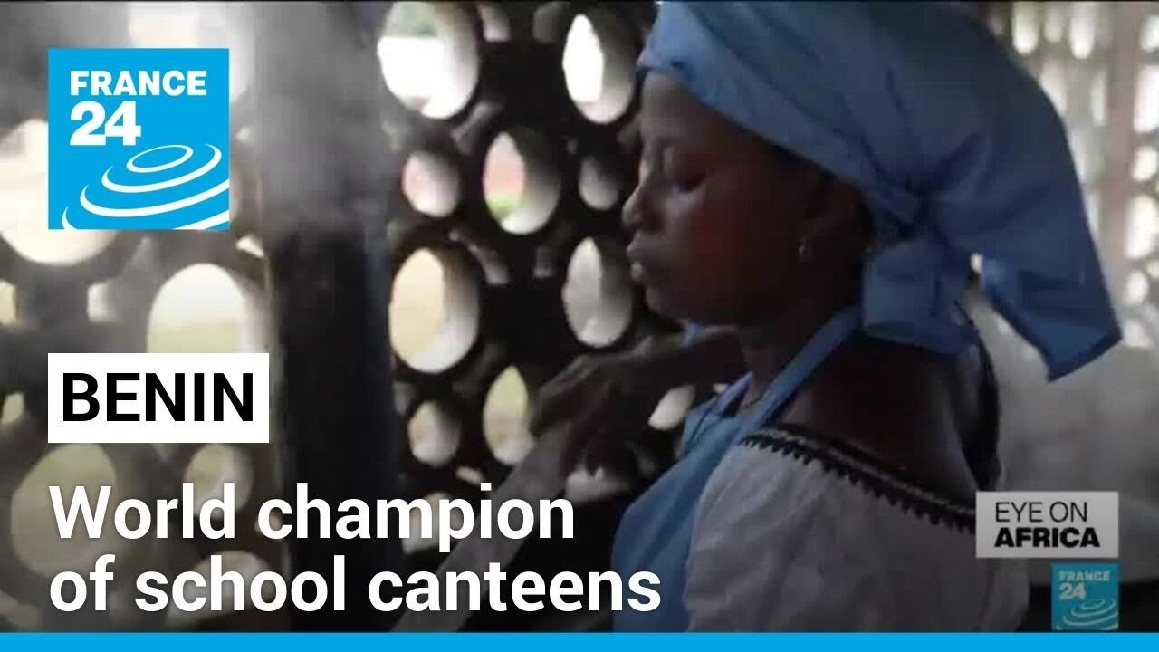 Benin named world champion of school canteens by the World Food Program • FRANCE 24 English