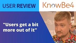 KnowBe4 Keeps Training Engaging To Encourage Knowledge Retention: KnowBe4 Review