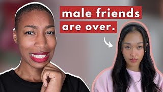 (reaction) &quot;i have no guy friends...and you shouldn&#39;t either&quot;