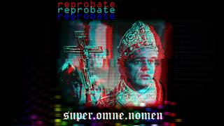 Reprobate [CatholicWave]