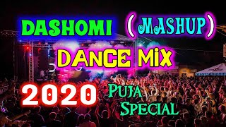 Dashomi Dance Mashup ( Puja Special MiX) By Dj Mithun Bhakta 2020 || Latest Dj Song 2020 #RemixBd