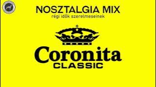 Coronia Classic Mix - Nostalgic Mix for old time lovers by RTTWLR