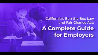 California’s Fair Chance Act (Ban the Box Law): A Complete Guide for Employers | KPHR