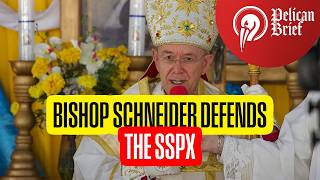 Bishop Schneider DEFENDS the SSPX Consecrations This Was Not Schism