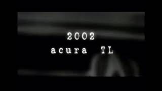 2002 Acura TL Commercial