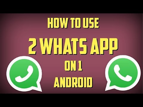 Download How TO INSTALL 2 WhatsApp in 1 ANDROID