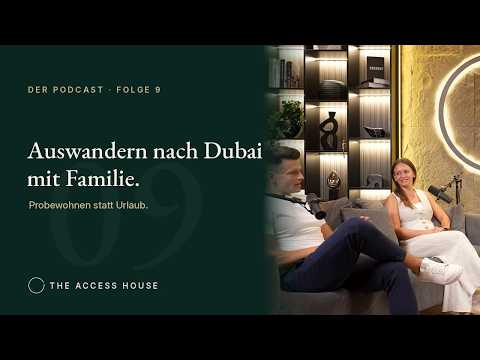 Folge 9: Auswandern nach Dubai mit Familie