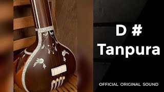 D # Scale Tanpura ll Best scale For singing for 3 Hours ll Best for meditation