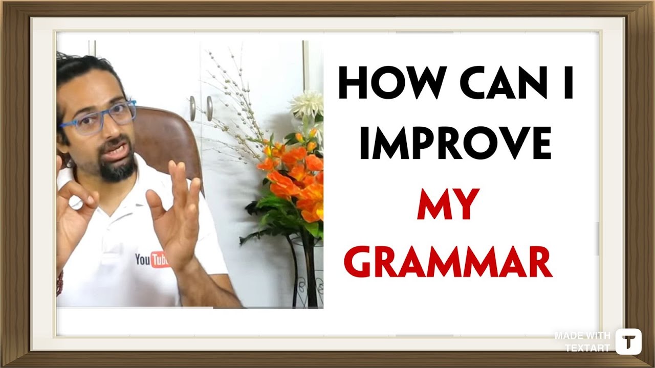 Is Grammar Really Important for Spoken English? Rupam Sil - YouTube