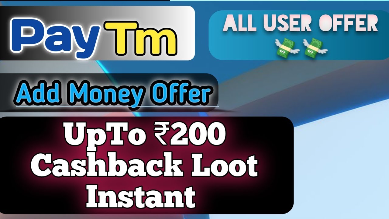 Best Offer Of April 2022 || Paytm New Offer Today || Paytm Add Money Offer 💸💥