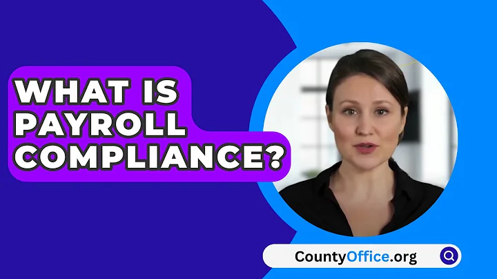 What Is Payroll Compliance? - CountyOffice.org