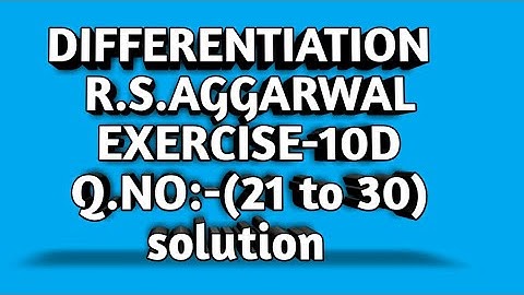 Ex-10D(21-30),Class-12 Maths R.S.Aggarwal solutions|Differentiation|Hindi