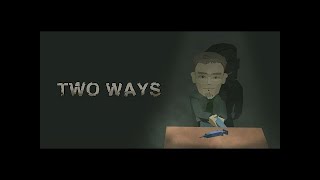 Two Ways