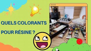 #171 | Quels #colorants dans la résine ?