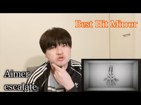 Aimer escalate《Best Hit Mirror》【鏡 栄一郎のMirror’s Music Labo】#aimer #nier