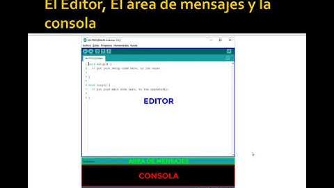 El IDE de Arduino y su programación