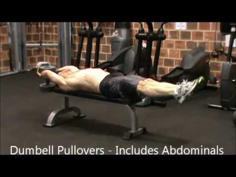 Dumbell Pullovers   Includes Abdominals