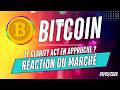 BITCOIN Le CLARITY ACT en approche 🔥? La réaction du marché ✅ Analyse CRYPTO & NEWS