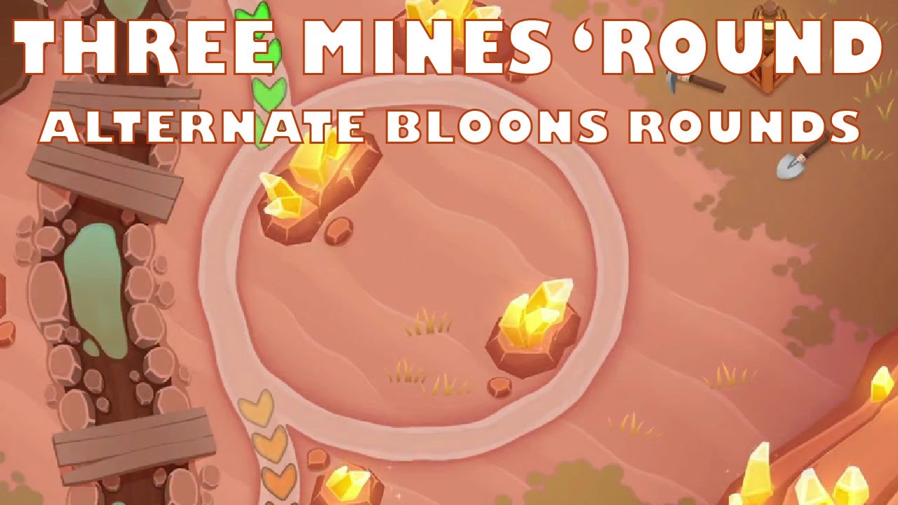 Three mines 'round Alternate bloons rounds Bloons TD 6 - YouTube