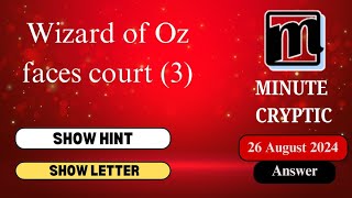 Wizard of Oz faces court (3) Crossword Clue | Minute Cryptic #62 video 6