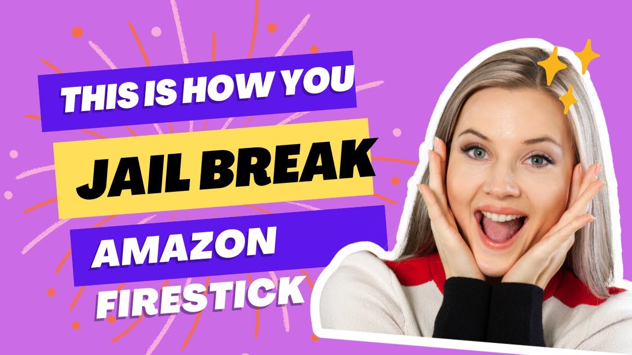 How to jailbreak amazon fire stick and watch stream sports, shows