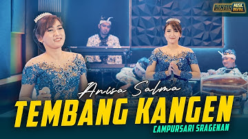 Anisa Salma - Tembang Kangen - Kembar Campursari Sragenan ( Official Music Video )
