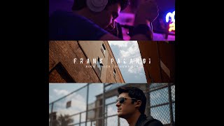 Frank Palangi - No Plan B (Artist Video Promo)