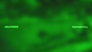 arlo parks nightswimming official lyric video