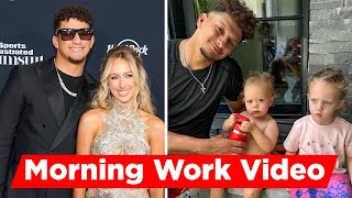 Brittany Mahomes Shares Glimpse Of Her Family’s Morning Work Video