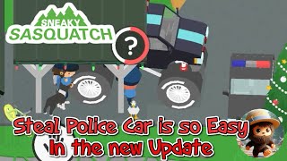 Sneaky Sasquatch - Steal Police Car is so easy Now!!!
