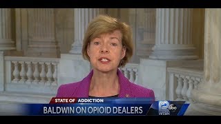 WISN: U.S. Senator Tammy Baldwin on Addressing Opioid Epidemic as Public Health Crisis