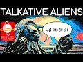 Talkative Aliens