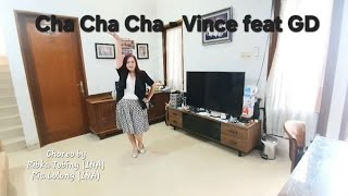 Cha Cha Cha - Vince Feat Gd