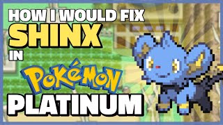 How I Would Fix Shinx in Pokémon Platinum