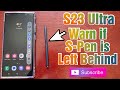 Samsung Galaxy S23 Ultra  How to Turn On WARN if S-PEN is left behind &amp; Not inserted Never Lose it