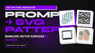 SVG Pattern Generator: Make Seamless Editable Vector Patterns with AI Net Worth