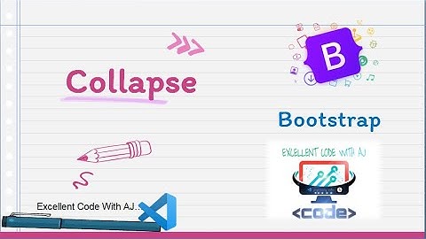 Collapse In Bootstrap || EXCELLENT CODE WITH AJ