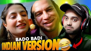 Bado Badi Indian Remake Sounds A Good Song😂🔥Viral Song (Roast & Reaction)