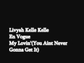 En Vogue - My Lovin ( Your Never Gonna Get It) WITH LYRICS