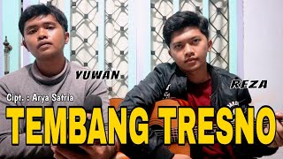 Download Tembang Tresno - Cipt. Arya Satria | Cover Yuwan X Reza Video MP3 Tembang Tresno - Cipt. Arya Satria | Cover Yuwan X Reza