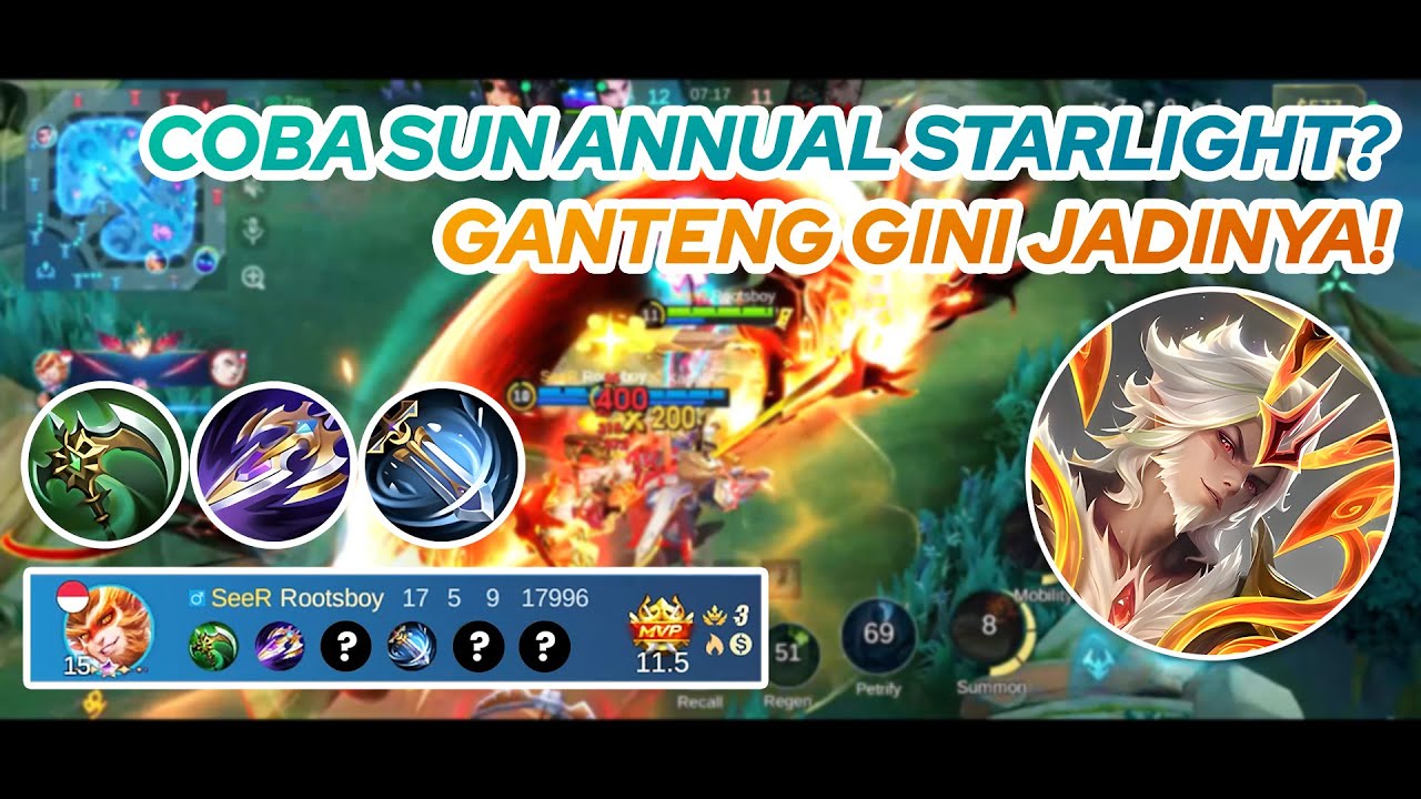 SUN GAMEPLAY | COBA SUN ANNUAL STARLIGHT? GANTENG GINI JADINYA! | MLBB
