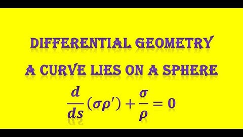 DIFFERENTIAL GEOMETRY CURVE LIES ON A SPHERE