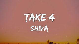 Shiva - Take 4 (Testo / Lyrics) Resimi